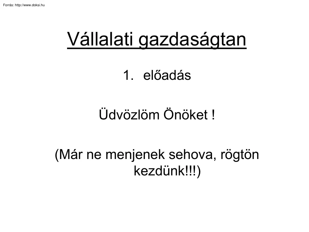 Vállalati gazdaságtan előadás