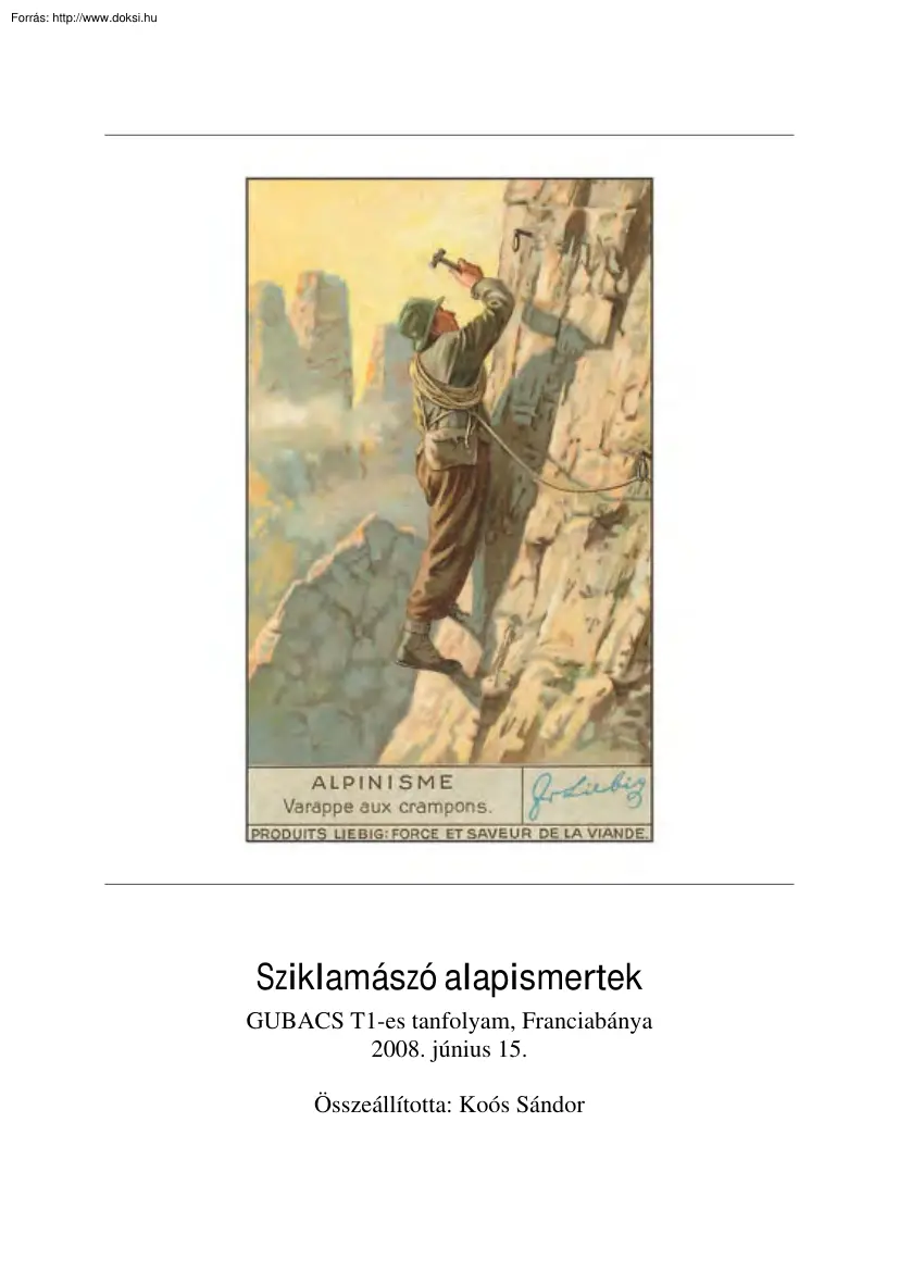 Koós Sándor - Sziklamászó alapismeretek