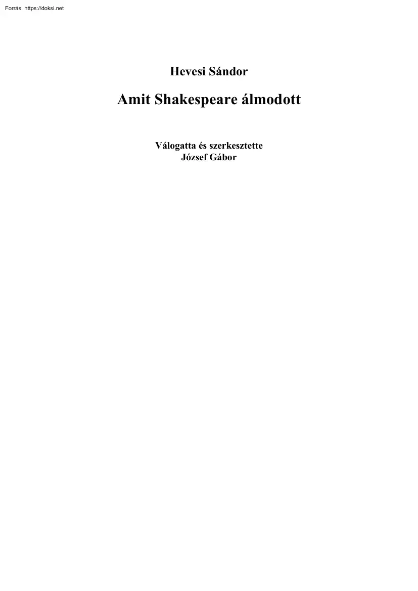 József Gábor - Amit Shakespeare álmodott