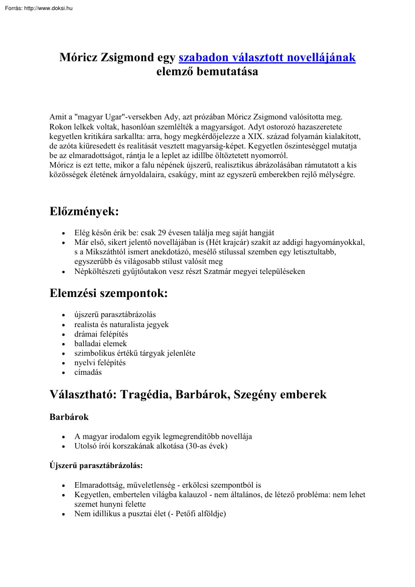 Móricz Zsigmond egy szabadon választott novellájának elemző bemutatása