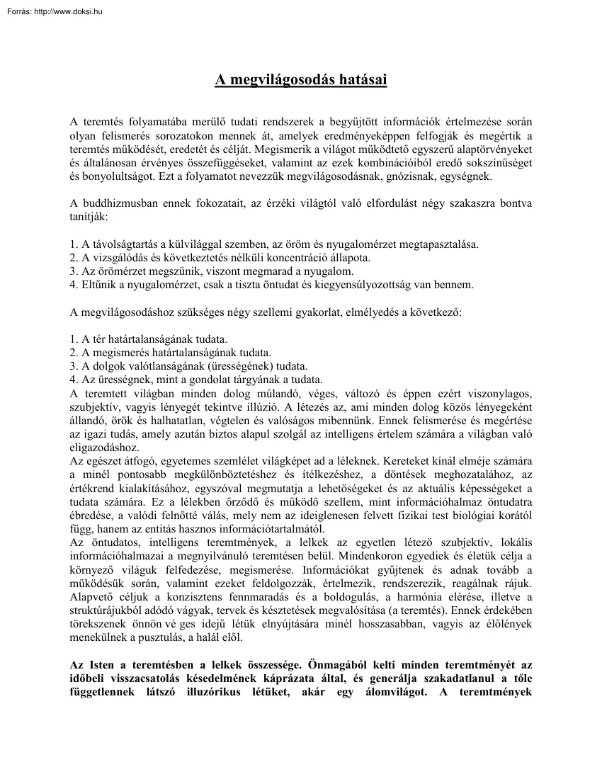 A megvilágosodás hatásai