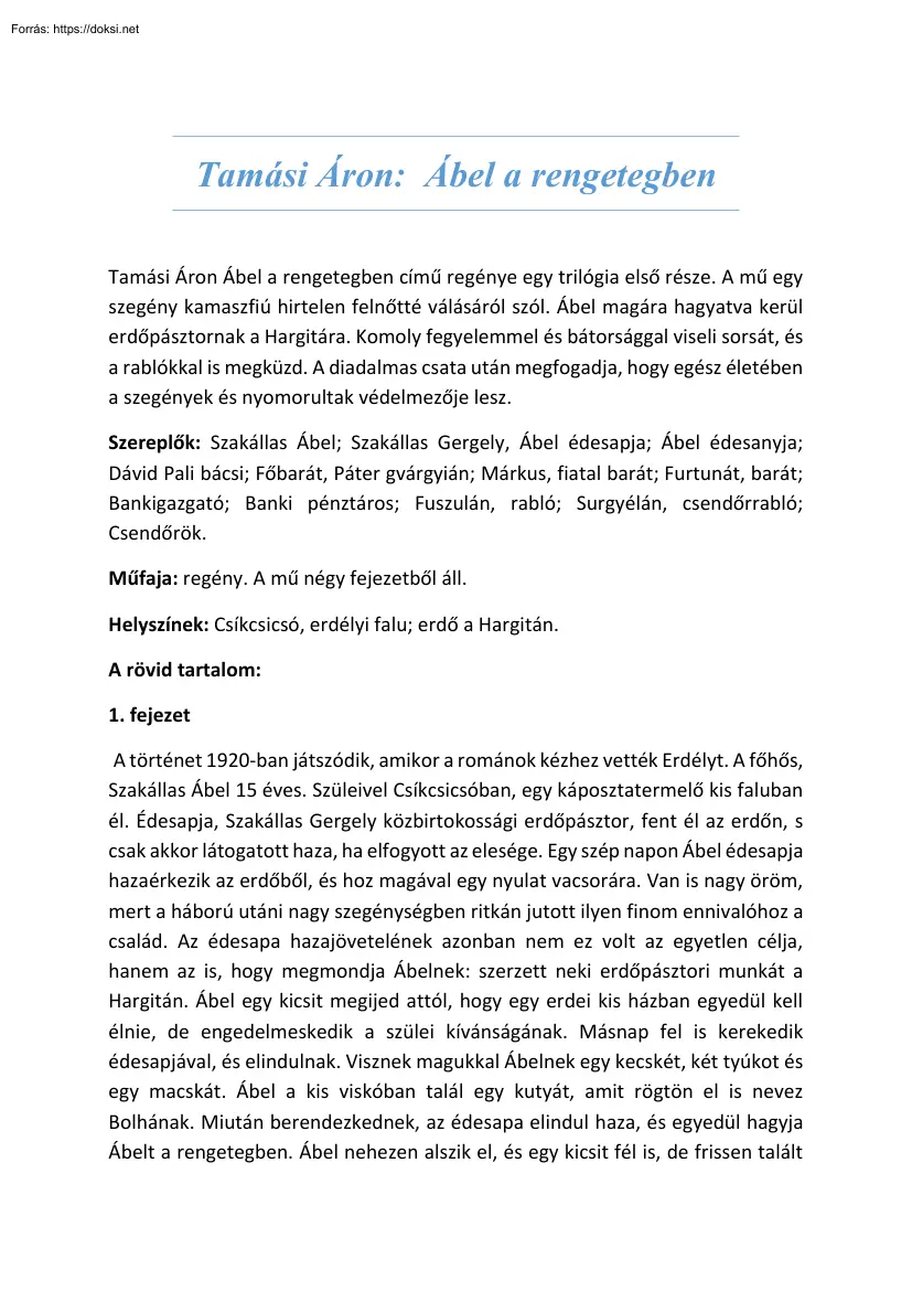 Tamási Áron, Ábel a rengetegben, tartalom