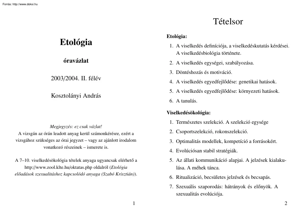 Kosztolányi András - Etológia