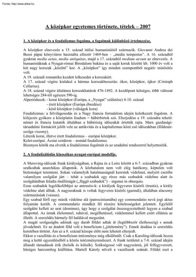 A középkor egyetemes története, tételek, 2007