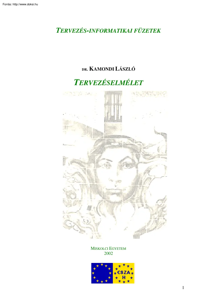 Dr. Kamondi László - Tervezéselmélet