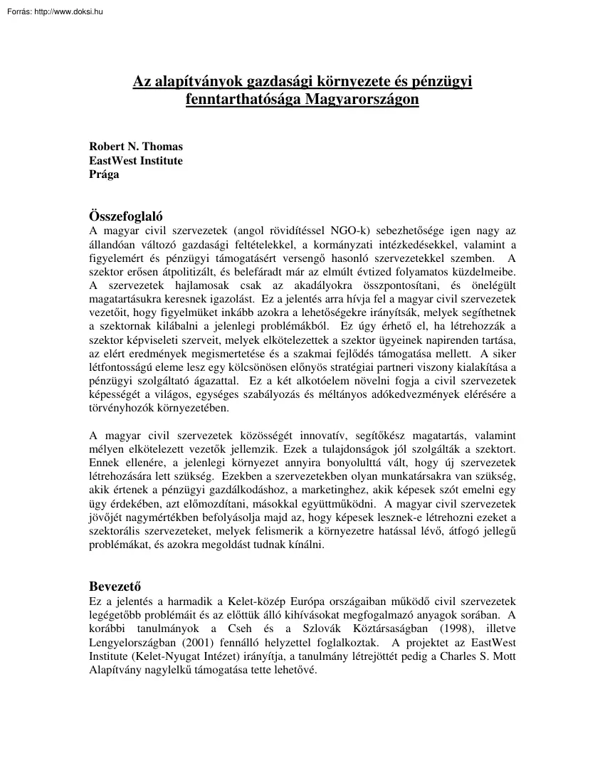 Az alapítványok gazdasági környezete és pénzügyi fenntarthatósága Magyarországon