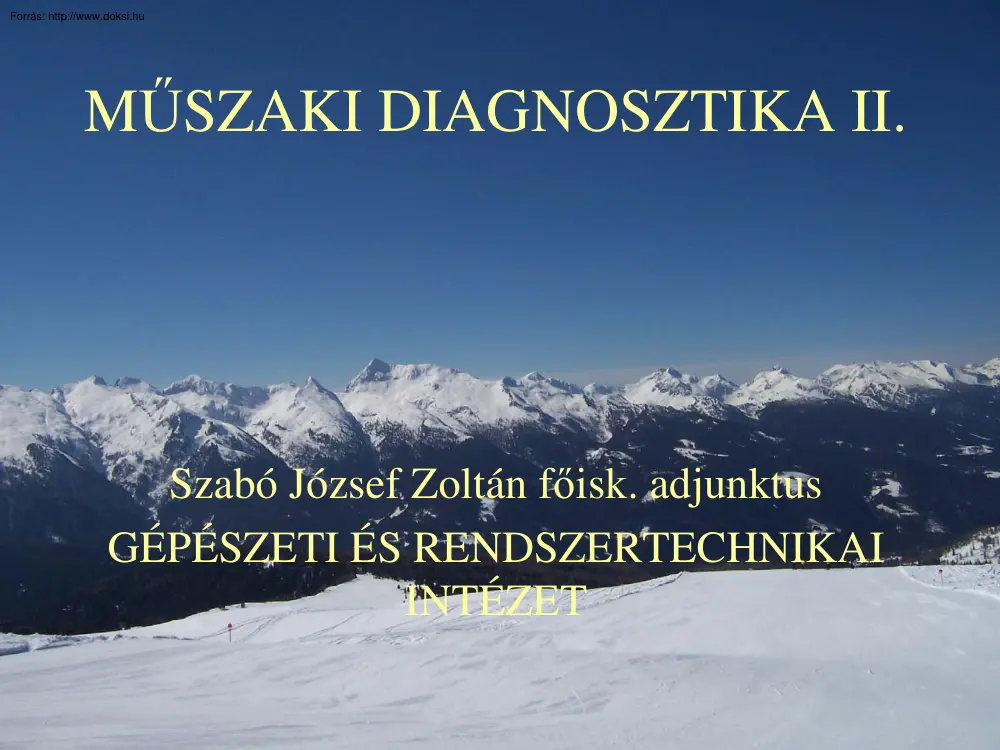 Szabó József Zoltán - Különleges diagnosztikai módszerek, az olajban lekopott részecskék