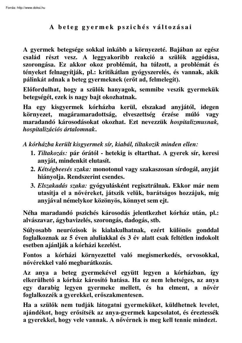 A beteg gyermek pszichés változásai