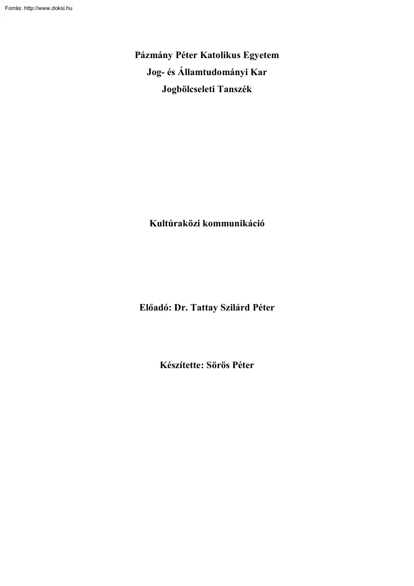 Sörös Péter - Kultúraközi kommunikáció