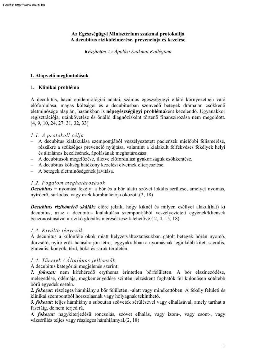 Az Egészségügyi Minisztérium szakmai protokollja, A decubitus rizikófelmérése, prevenciója
