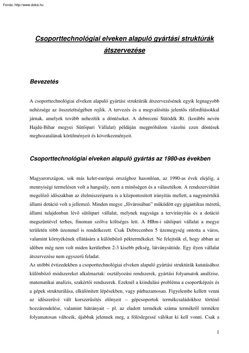 Csoporttechnológiai elveken alapuló gyártási struktúrák átszervezése