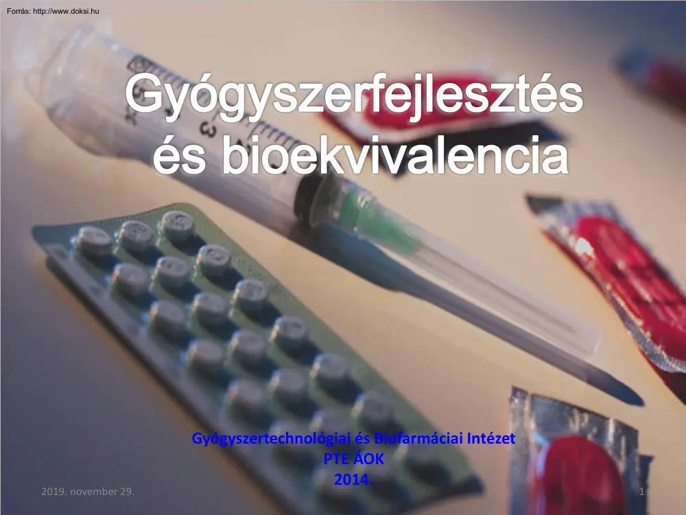 Gyógyszerfejlesztés és bioekvivalencia
