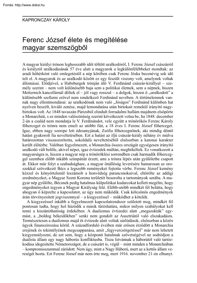 Kapronczay Károly - Ferenc József élete és megítélése magyar szemszögből