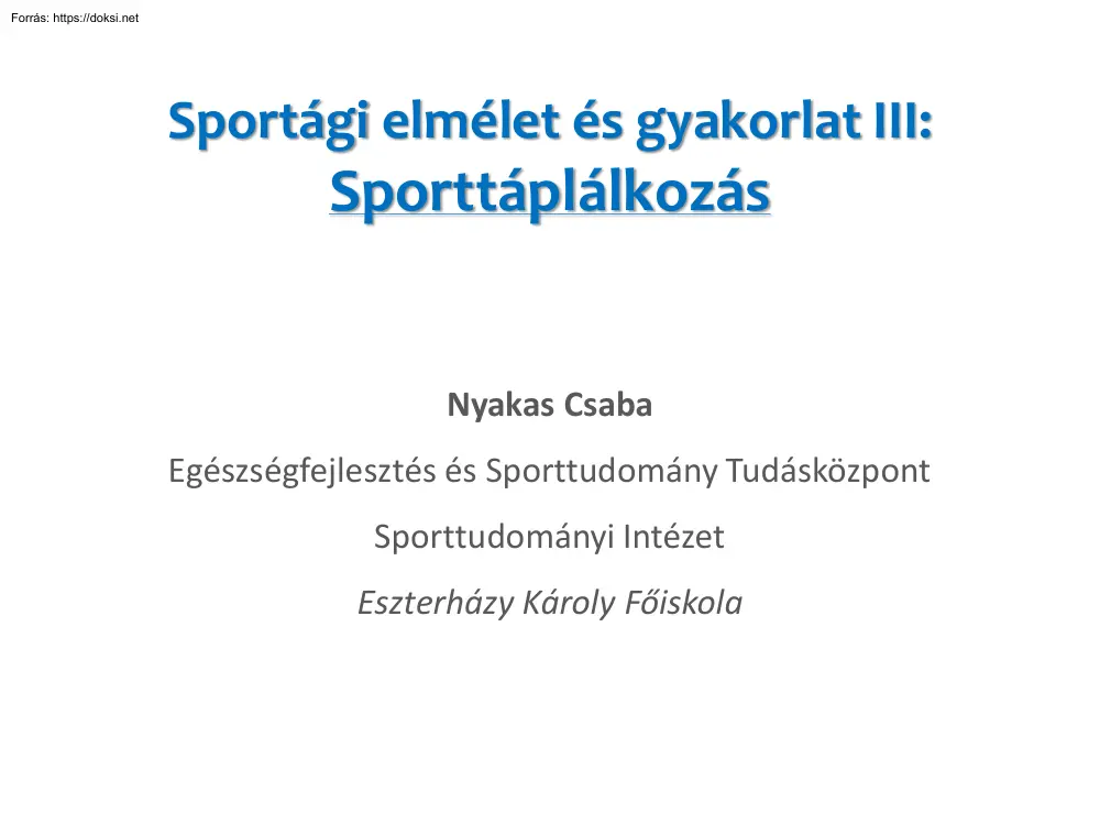Nyakas Csaba - Sporttáplálkozás