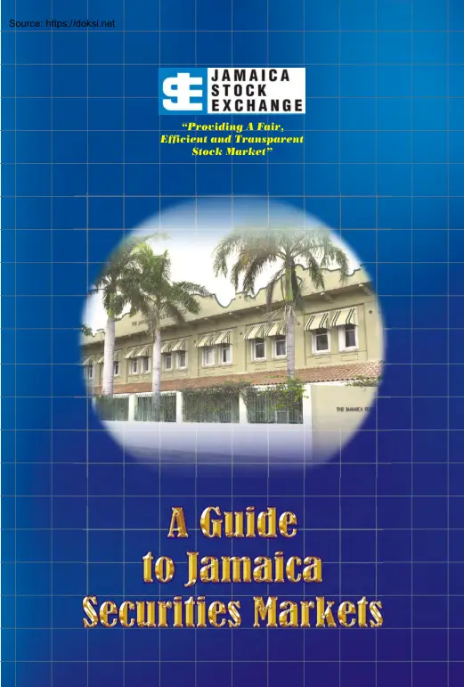 A Guide to Jamaica Securities Markets