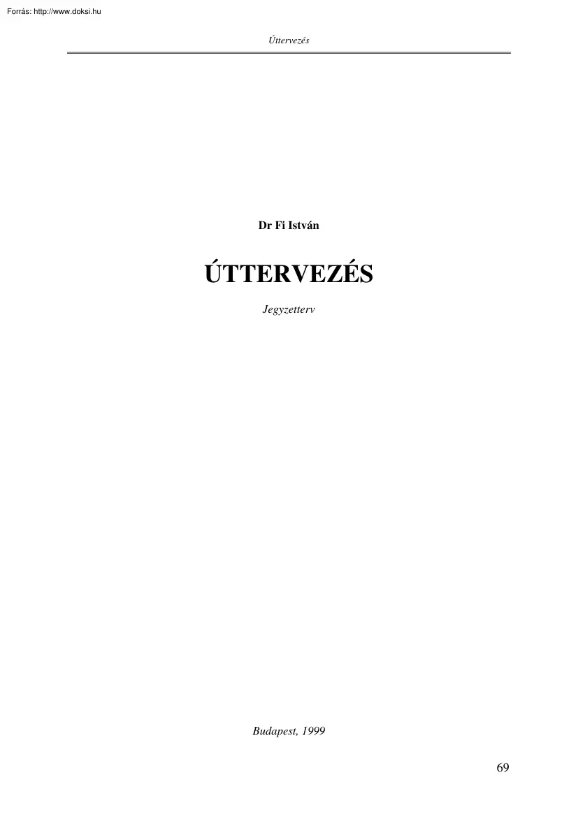 Dr. Fi István - Úttervezés