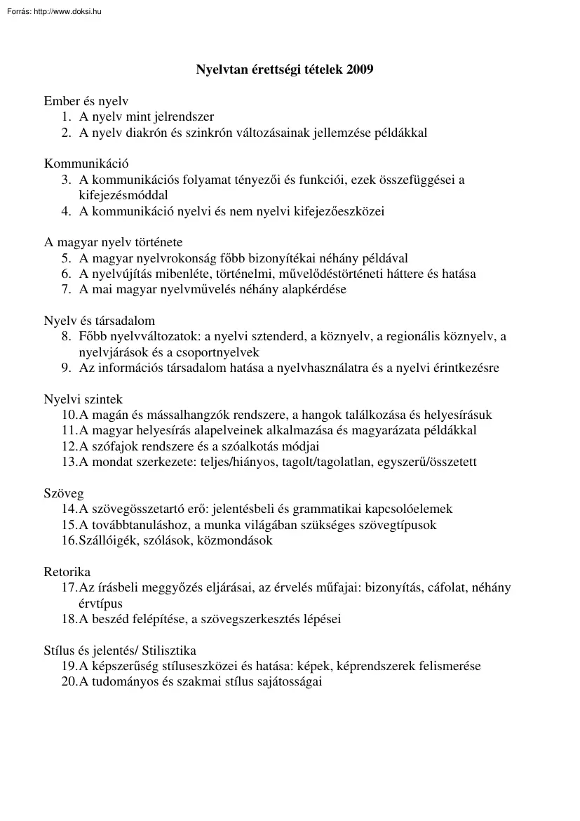 Nyelvtan érettségi tételek, 2009