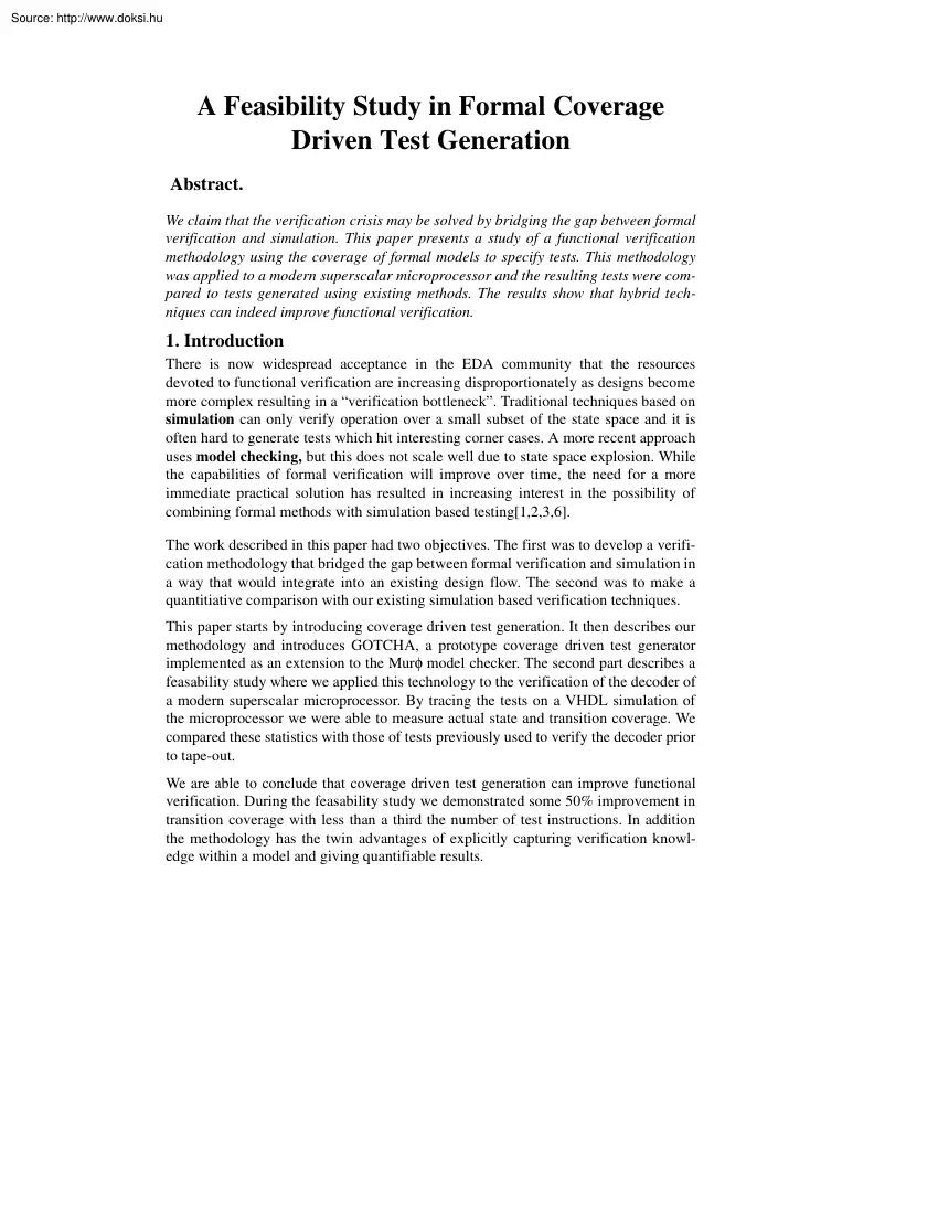 A Feasibility Study in Formal Coverage Driven Test Generation