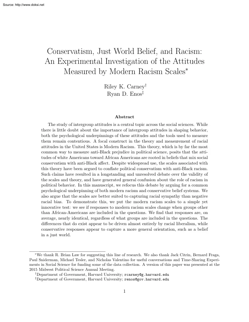 Carney-Enos - Conservatism, Just World Belief, and Racism, An Experimental Investigation of the