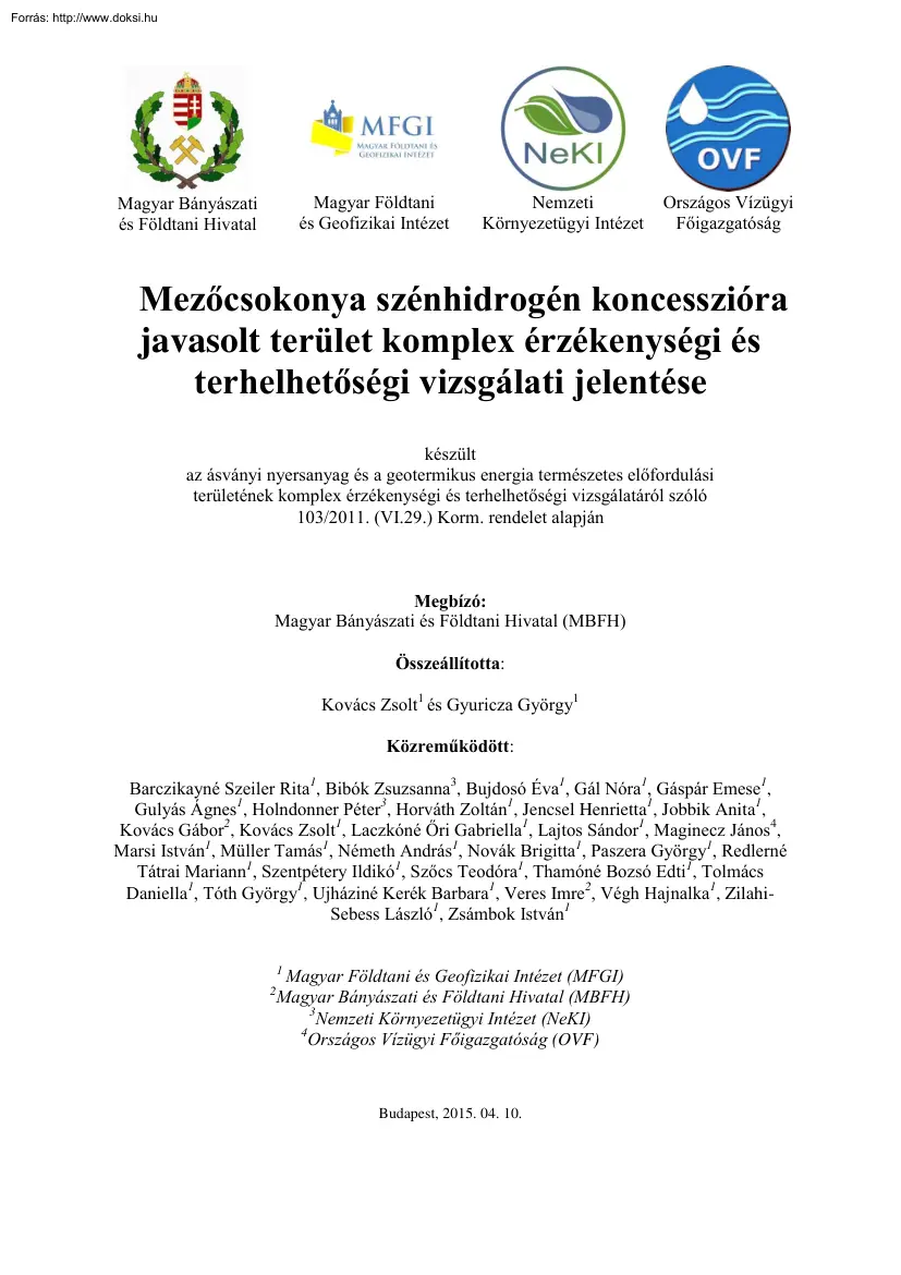 Kovács-Gyuricza - Mezőcsokonya szénhidrogén koncesszióra javasolt terület komplex