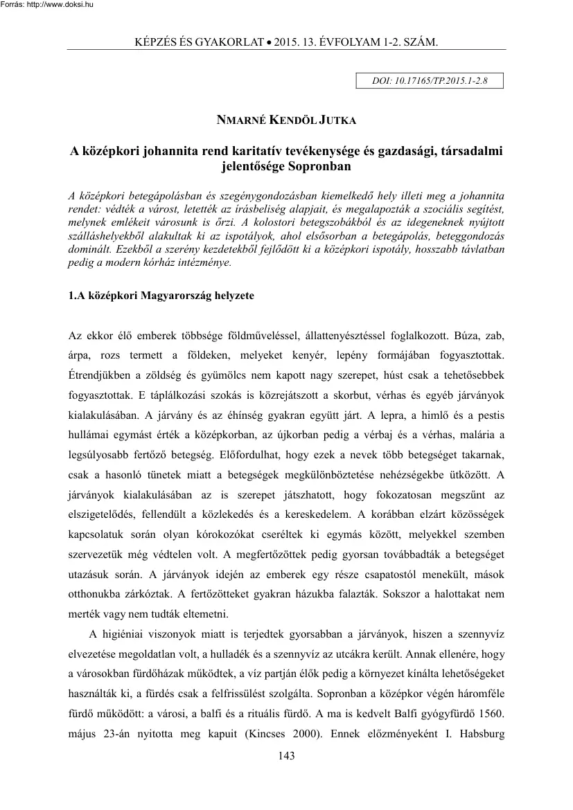 Nmarné Kendöl Jutka - A középkori johannita rend karitatív tevékenysége és gazdasági