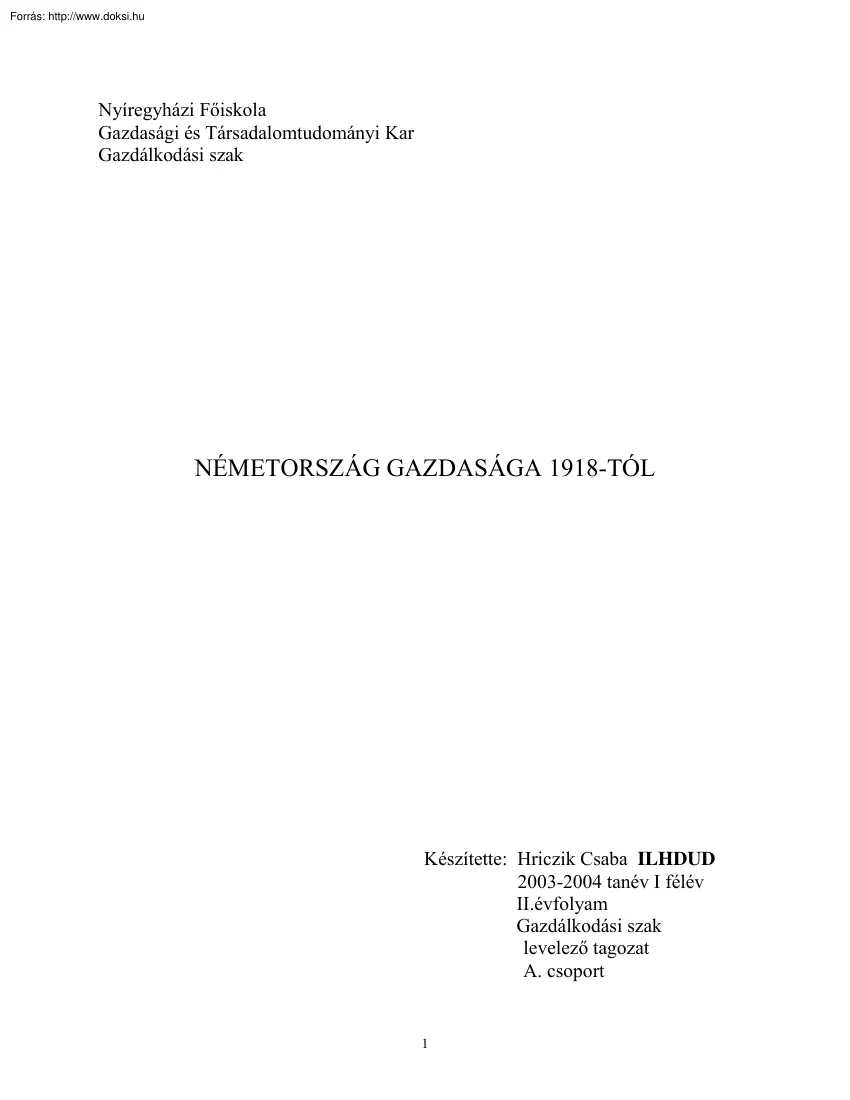 Hriczik Csaba - Németország gazdasága 1918-től