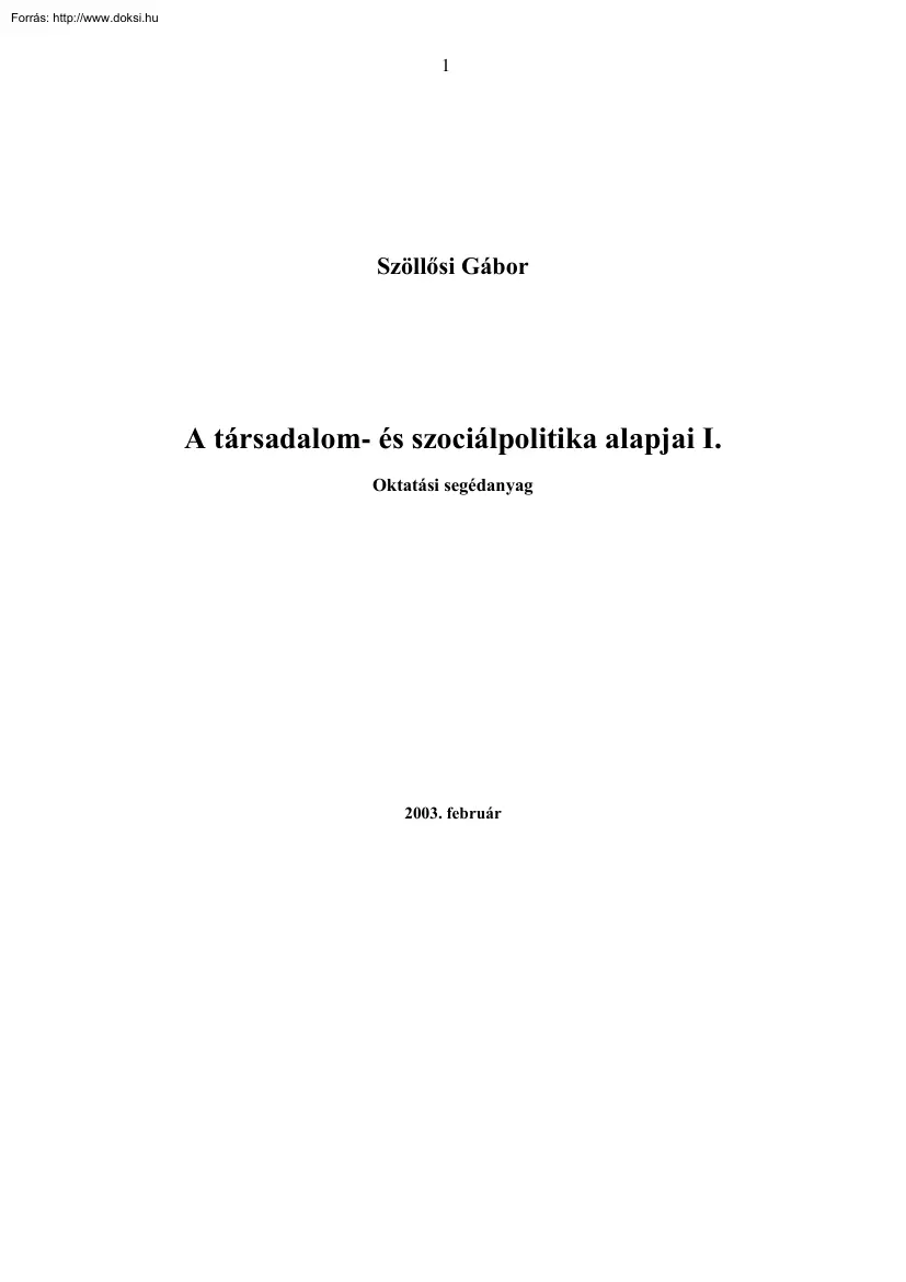 Szöllősi Gábor - A társadalom- és szociálpolitika alapjai I