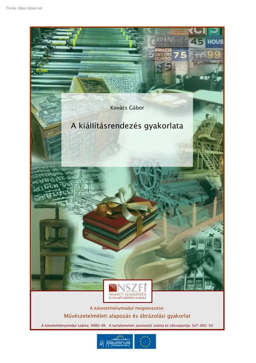 Kovács Gábor - A kiállításrendezés gyakorlata