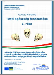 Fazekas Marianna - Testi egészség fenntartása I. rész