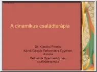 Dr. Komlósi Piroska - A dinamikus