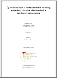 Hegedűs Péter - Új eredmények a szoftvertermék-minőség mérésben, és azok alkalmazásai a szoftverevolúció során