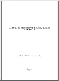 Antalovits-Dienes-Kovács - A munka és szervezetpszichológia szakmai protokollja