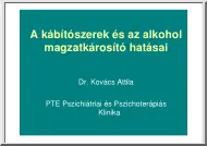 Dr. Kovács Attila - A kábítószerek és az alkohol magzatkárosító hatásai