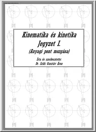 Dr. Szíki Gusztáv Áron - Kinematika