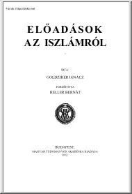 Goldziher Ignác - Előadások az