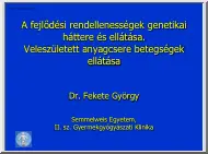 Dr. Fekete György - Fejlődési
