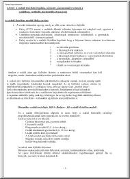 A családi életciklus fogalma, normatív, paranormatív krízisek a családban, vertikális, horizontális stresszorok