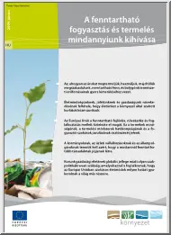 A fenntartható fogyasztás és termelés mindannyiunk kihívása