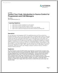 Ben Rand - Control Your Code, Introduction to Source Control for Programmers and CAD Managers