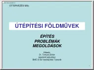 Dr. Tompai Zoltán - Útépítési földművek