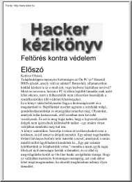 Feltörés kontra védelem