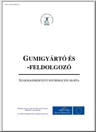 Gumigyártó és feldolgozó, szakmaismertető információs mappa