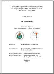 Dr. Hauser Péter - Gyermekkori agytumorok epidemiológiájának, lehetséges prognosztikai faktorainak és hazai kezelésének vizsgálata