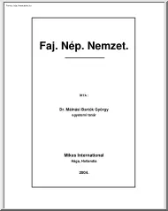 Dr. Málnási Bartók György - Faj, Nép, Nemzet