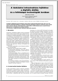 Kákonyi István - A távközlési infrastruktúra fejlődése a digitális átállás és a felhőalapú technológiák korában