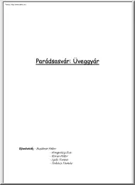 Bujdosó-Pongrácz - Parádsasvár, Üveggyár