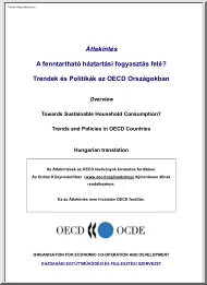 A fenntartható háztartási fogyasztás felé Trendek és Politikák az OECD Országokban