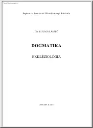 Dr. Lukács László - Dogmatika, Ekkléziológia