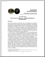 Dr. Kovács Gyula - Volt, nincs, és mégis van, Néhány gondolat az orgazdaságról