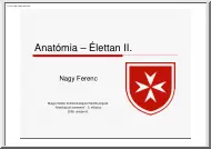 Nagy Ferenc - Anatómia, élettan II